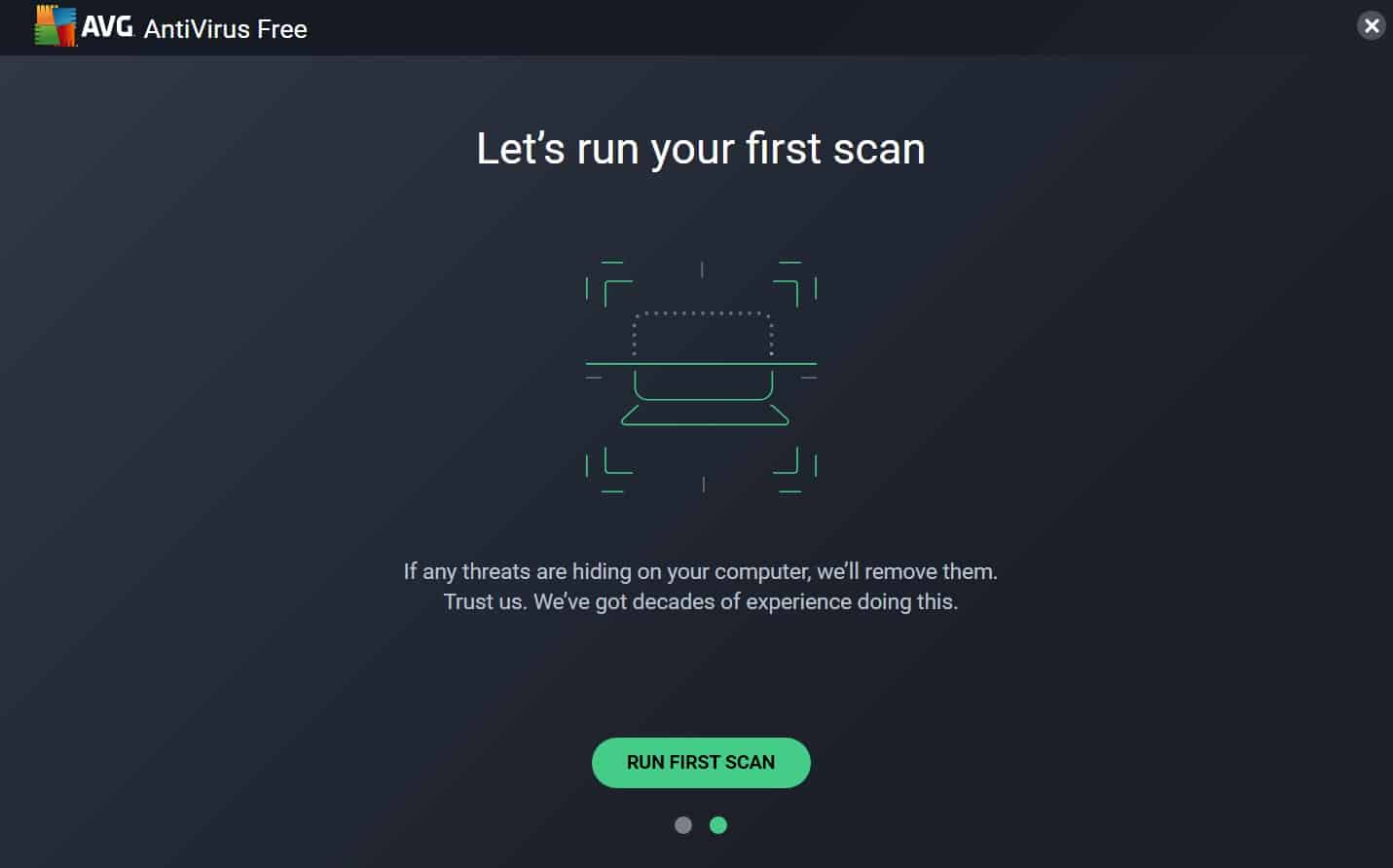 Click on the "Start" or "Scan" button.
Wait for the antivirus software to scan your system.
