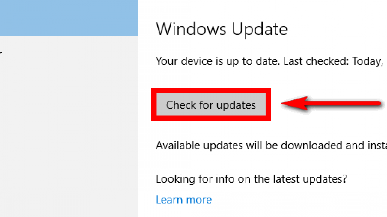 Click on Windows Update
Check for any available updates and install them
