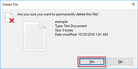 Select the file and press Delete on your keyboard.
Confirm the deletion by clicking Yes in the pop-up window.